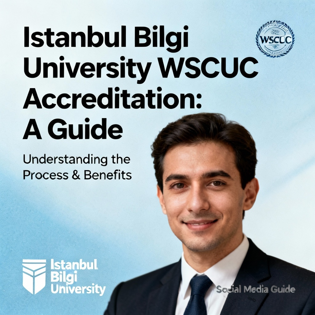Istanbul Bilgi University international accreditation